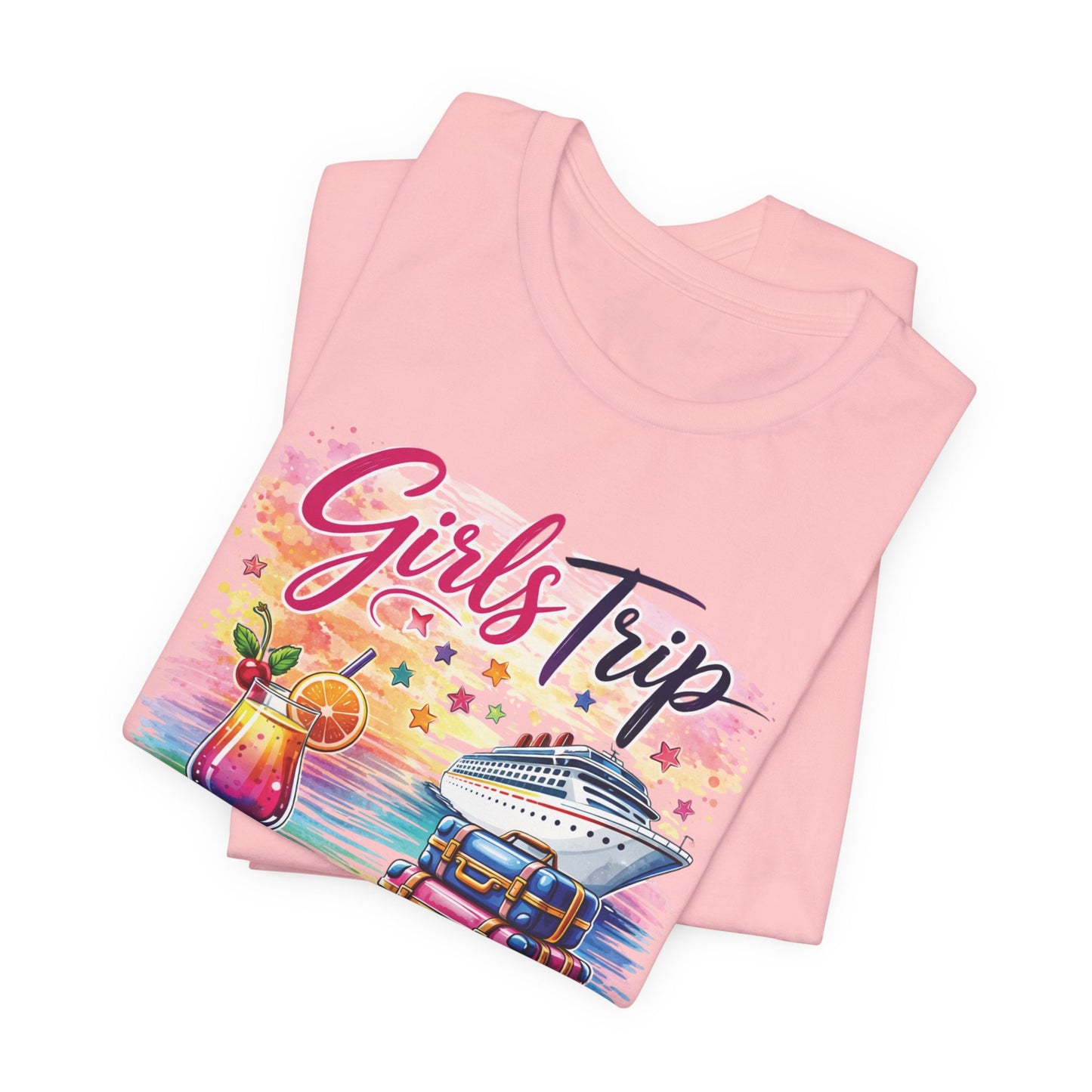 Girls Trip– "Making Memories with My Besties" Cruise Vacation Tee