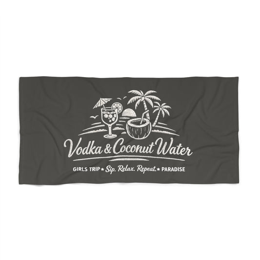 Vodka & Coconut Water — Girls Trip Tropical Pool & Beach Towel