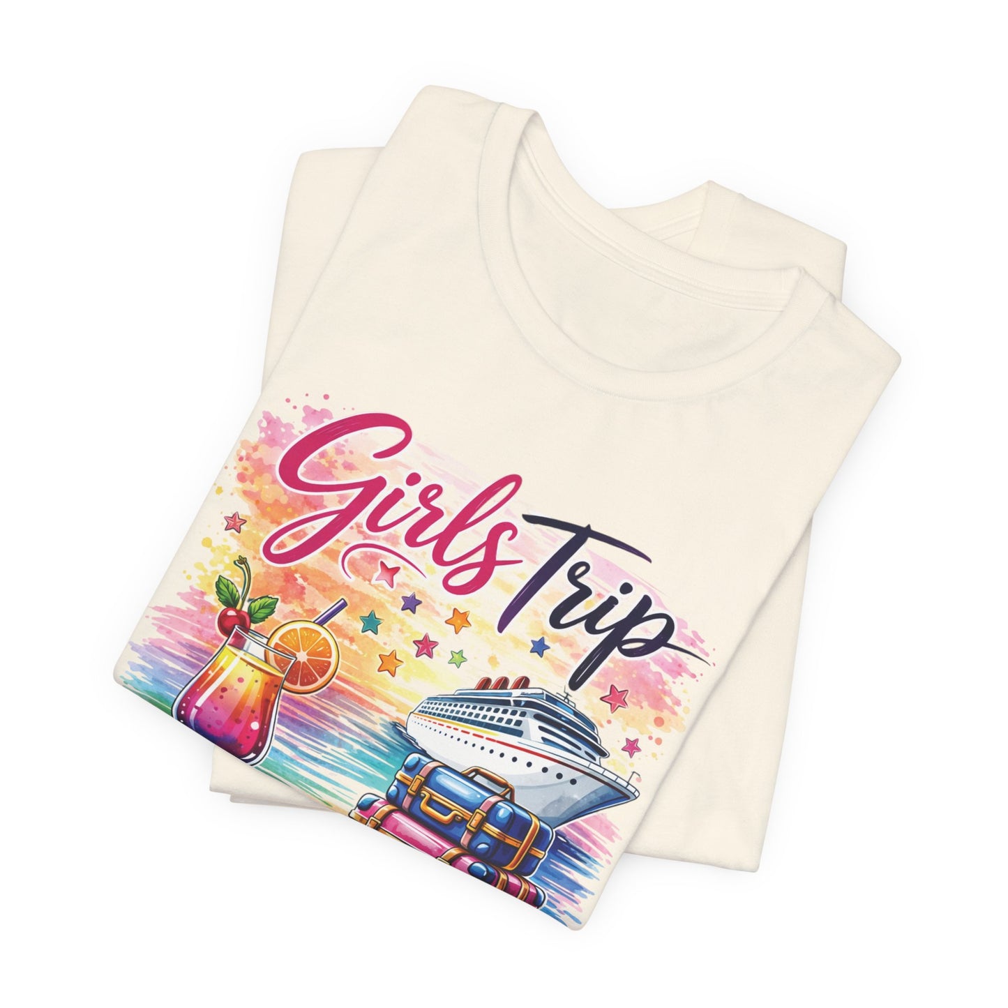 Girls Trip– "Making Memories with My Besties" Cruise Vacation Tee