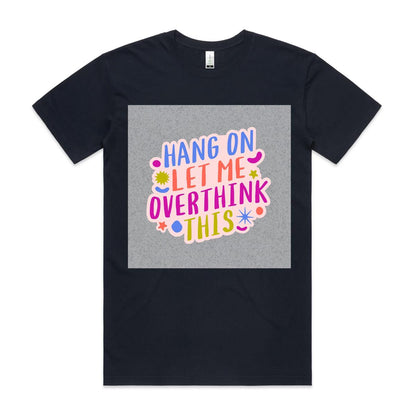 Let Me Overthink