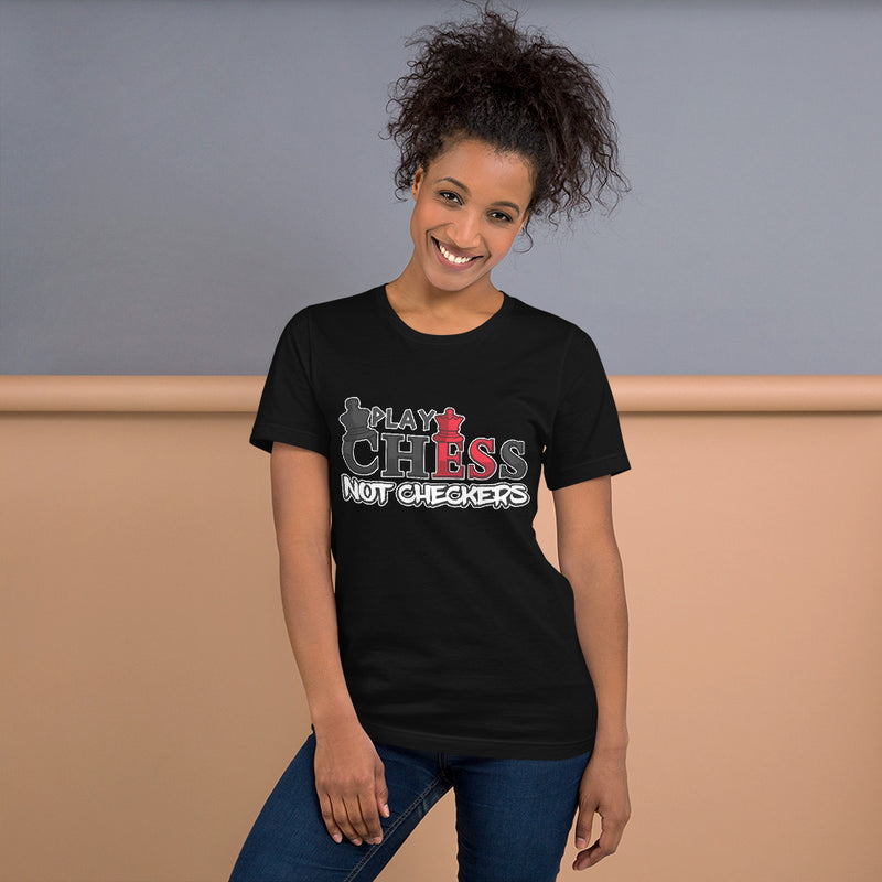 Original Play Chess not Checkers T-Shirt