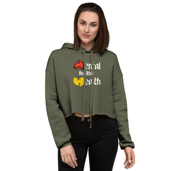 Mental Health is Wealth Crop-Top Hoodie